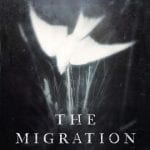 The Migration by Helen Marshall