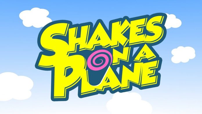 Shakes on a Plane