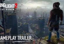 Dying Light 2 Stay Human | Revelado trailer de jogabilidade e data de lançamento