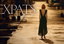 Prime Video | Revela o poster oficial da minissérie Expats Expats é protagonizada pela vencedora de um Óscar e um Emmy Nicole Kidman (Big Little Lies, The Undoing), Sarayu Blue (Eu Nunca, #SexPact), Ji-young Yoo (Moxie, Smoking Tigers), Brian Tee (Chicago Med, Ninja Turtles: O Romper das Sombras) e Jack Huston (Casa Gucci, Fargo).