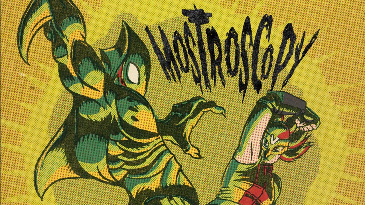 Mostroscopy Mostroscopy