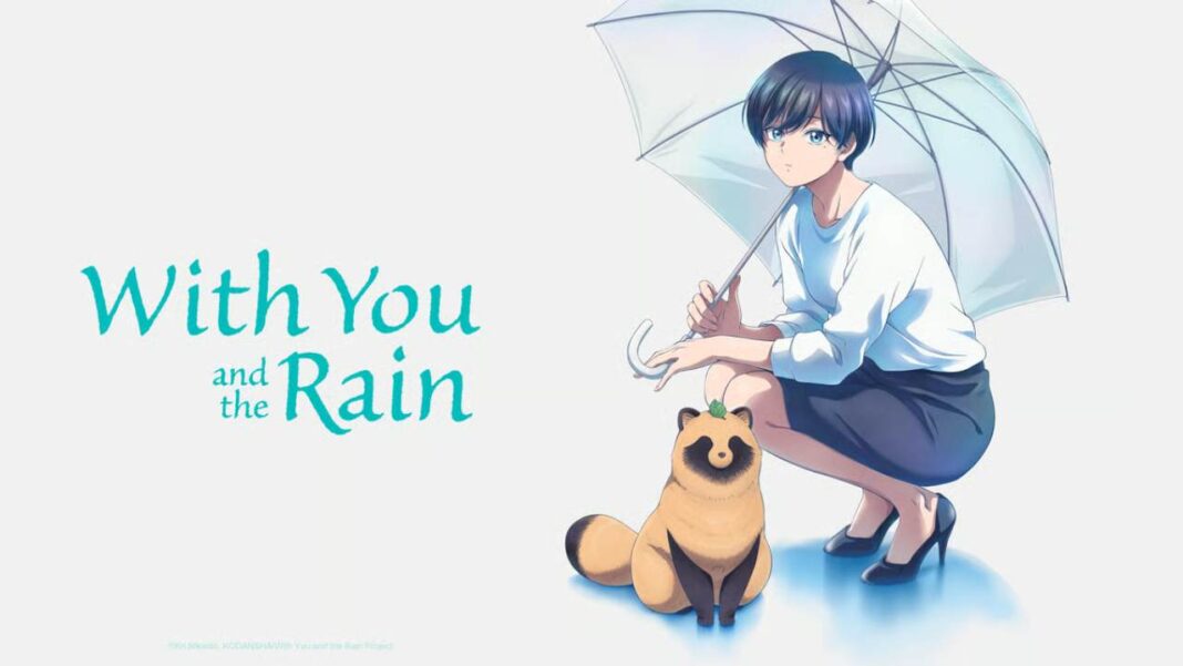 With you and the rain
